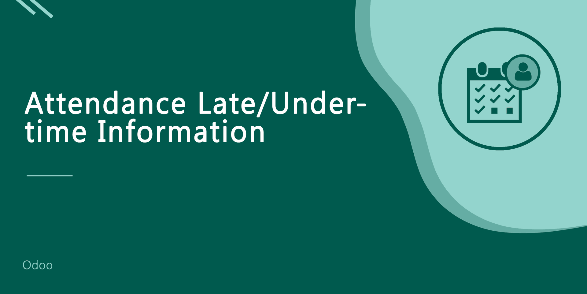 Attendance Late/Undertime Information
