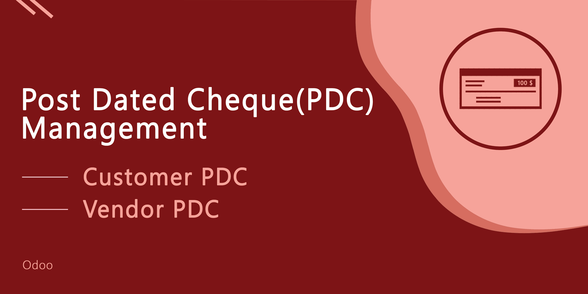 Post Dated Cheque Management
